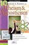 10 Questions & Answers on Atheism and Agnosticism