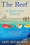 The reef : a passionate history