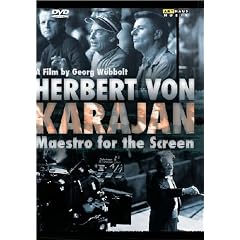 Herbert Von Karajan - Maestro For The Screen - A Film By Georg Wubbolt [DVD] [2009]