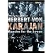 Herbert Von Karajan - Maestro For The Screen - A Film By Georg Wubbolt [DVD] [2009]