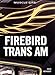 Firebird Trans Am (Muscle Car Color History)