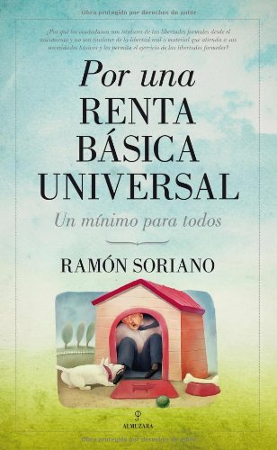 Por una renta básica universal (Pensamiento político) (Spanish Edition)
