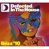 Defected in the House - Ibiza 2010