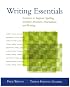 Writing Essentials: Exercises to Improve Spelling, Sentence Structure, Punctuation, and Writing