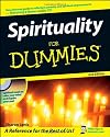 Spirituality For Dummies