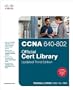 CCNA 640-802 Official Cert Library, Updated (3rd Edition) (Official Cert Guide)