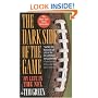 The Dark Side of the Game: My Life in the NFL