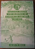 Paintings, prints and drawings of Harrow on the Hill, 1562-1899