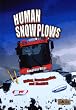 Human Snowplows