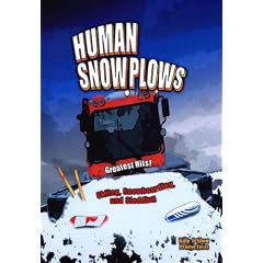 Human Snowplows