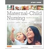 study guide for maternal child nursing 4e