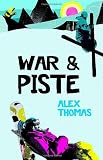 War & Piste