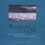 Turning the tide : reawakening the woman's heart and soul