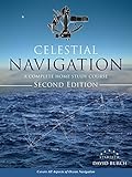 Celestial Navigation: A Complete Home Study Course, Second Edition