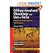 Officer-Involved Shootings and Use of Force: Practical Investigative Techniques, Second Edition (Practical Aspects of Criminal & Forensic Investigations)