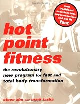 Hot Point Fitness: The Revolutionary New Program for Fast and Total Body Transformation