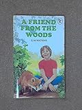 A friend from the woods