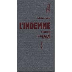 L'indemne : Heidegger et la destruction du monde