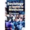 Medicine and Sociology: An Assortment