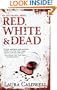 Red, White & Dead (Izzy McNeil Mysteries)