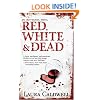 Red, White & Dead (Izzy McNeil Mysteries)
