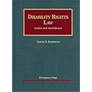 Disability Rights Law (University Casebooks) (University Casebook Series)