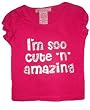 Infant Girls I'm Soo Cute n Amazing Top