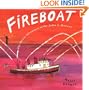 FIREBOAT: The Heroic Adventures of the John J. Harvey (Boston Globe-Horn Book Awards (Awards))