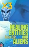 enlarged image: X3, Healing, Entities, and Aliens with CD (Multimedia)