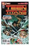 Teen Titans #2 The New 52!. 1st Printing (Teen Titans The New 52!. 1st Printing, #2)