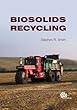 Biosolids Recycling: Effects on Human Health and the Environment (Cabi)