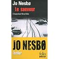 Le sauveur: Une enqu�te de l'inspecteur Harry Hole