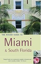 Rough Guide Miami And South Florida 1e