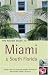 The Rough Guide to Miami and South Florida - 1st Edition