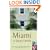 The Rough Guide to Miami and South Florida 1 (Rough Guide Travel Guides)