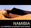 Namibia: Eine H�rreise ins s�dwestliche Afrika