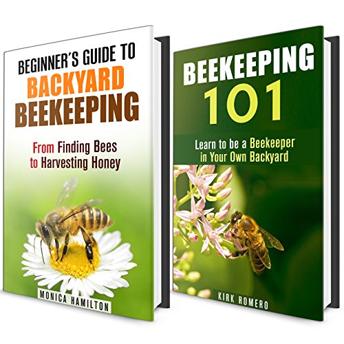 Beekeeping 101 Box Set: A Beginner's Guide to Backyard Beekeeping! From Finding Bees to Harvesting Honey! (Urban Homesteading & Off the Grid Living), by Kirk Romero, Monica Hamilton