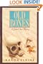 Old Bones: A Gideon Oliver Mystery