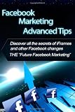 51vsOcbIx2L. SL160  Facebook Marketing, Advanced Tips