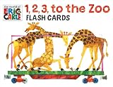 The World of Eric Carle(TM) 1, 2, 3, to the Zoo Flash Cards