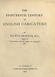 The Eighteenth Century In The English Caricature