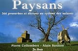 Paysans : 366 proverbes et dictons au rythme des saisons