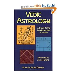 Vedic Astrology: A Guide to the Fundamentals of Jyotish