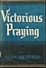 Book Victorious Praying;: Studies in the Family Prayer