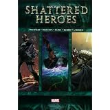 Fear Itself: Shattered Heroes