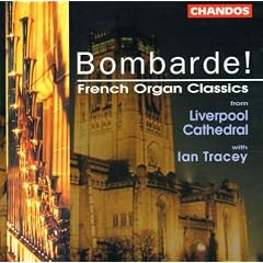 Bombarde (French Organ Classics) (The Organ Of Liverpool Cathedral)