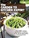 The Garden to Kitchen Expert: Over 680 Recipes - The Cookery Companion to the World's Best-Selling Gardening Books