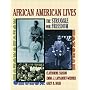 African American Lives: The Struggle for Freedom, Combined Volume