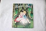 Hansel and Gretel