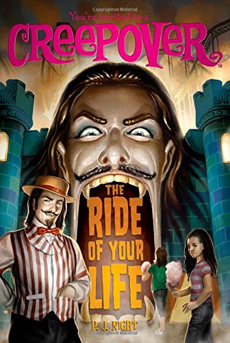 The Ride of Your Life (You're invited to a Creepover)
